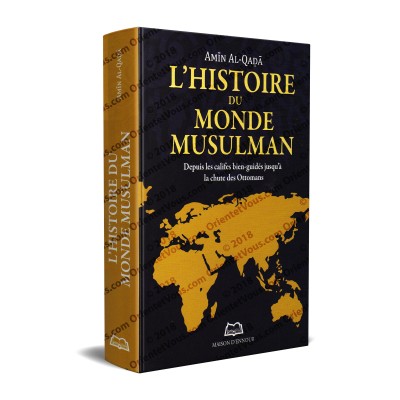 L'Histoire du Monde Musulman